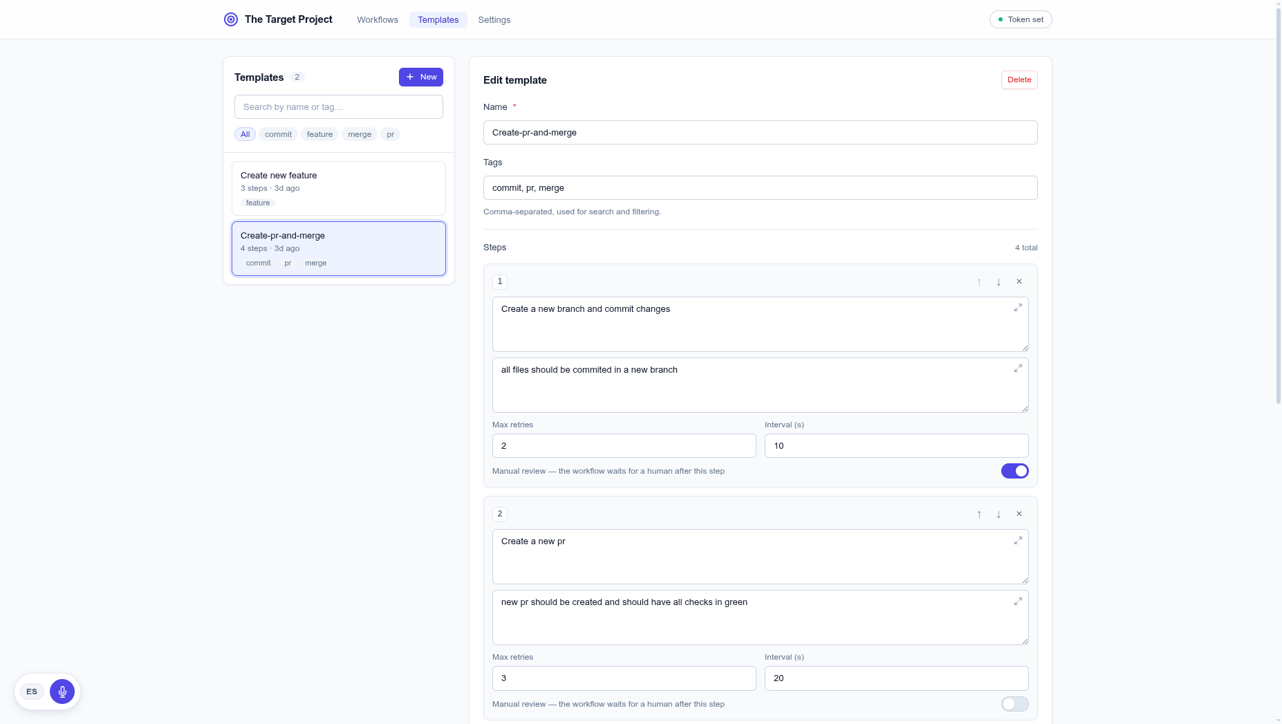 The Templates tab: a searchable, tag-filterable list of templates on the left, and the editor for a selected template on the right showing its steps with descriptions, acceptance criteria, retries, intervals and manual review toggles.